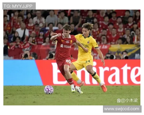 德甲激战AC米兰逆袭利物浦1-0爆冷引发全场热议与焦点分析