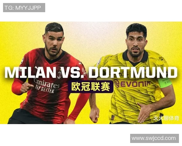 友谊赛精彩回顾AC米兰大胜多特蒙德乌龙球成全场焦点